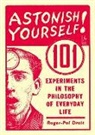 Roger-Pol Droit - Astonish Yourself!