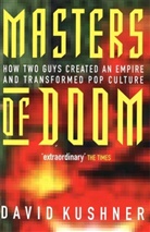 David Kushner, Kushner David - Masters of Doom