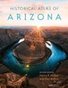 Don Bufkin, Henry P. Walker, Henry Pickering Walker, Henry Pickering Bufkin Walker - Historical Atlas of Arizona