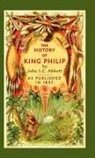 John S. C. Abbott, John Stevens Cabot Abbott, John E. Morris - The History of King Philip