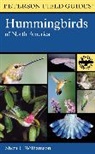 Williamson Sheri L. Williamson, Sheri L. Williamson, Roger Tory Peterson - A Field Guide to Hummingbirds of North America