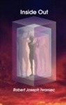 Robert Joseph Iwaniec - Inside Out