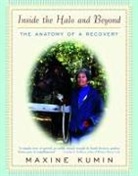 Maxine Kumin - Inside the Halo and Beyond