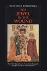 Rose-Emily Rothenberg, Rose-Emily Sweetner Rothenberg - Jewel in the Wound