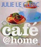 Julie Le Clerc, Bruce Nicholson - Cafe@home