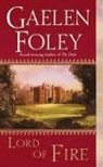 Gaelen Foley - Lord of Fire