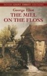 Dover Thrift Editions, George Eliot - Mill on the Floss