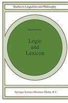 Manfred Pinkal, Geoffrey Simmons - Logic and Lexicon