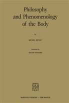 M Henry, M. Henry, G. J. Etzkorn - Philosophy and Phenomenology of the Body