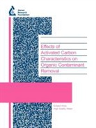 D Knappe, D. Knappe, D. Li Knappe, Detlef R. U. Knappe, Detlef R. U. Li Knappe, L. Li... - Effects of Activated Carbon Characteristics on Organic Contaminant