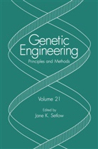 Jan K Setlow, Jane K Setlow, Jane K. Setlow - Genetic Engineering. Vol.21