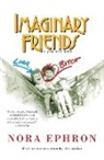 Nora Ephron - Imaginary Friends