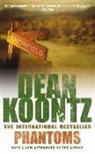 Dean Koontz, Dean R. Koontz - Phantoms