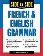 C Frederick Farrell, C. Frederick Farrell, C. Fredrick Farrell, Edith R. Farrell, F Farrell, Farrell C. - Side-by-Side French and English Grammar