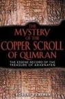 Robert Feather - The Mystery of the Copper Scroll of Qumran