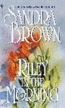 Sandra Brown - Riley in the Morning