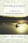 Bill Belleville - River of Lakes