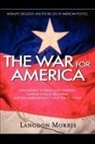 Langdon Morris - The War For America