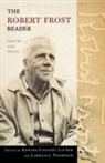 Robert Frost, Edward Connery Lathem, Lawrance Thompson - The Robert Frost Reader