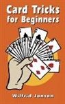 Wilfrid Jonson, Wilfrid/ Barnes Jonson, Chesley V. Barnes - Card Tricks for Beginners
