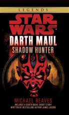 Michael Reaves - Star Wars Darth Maul