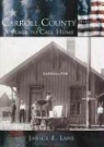 Janice E. Lane - Carroll County:: A Place to Call Home