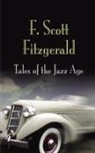 F Scott Fitzgerald, F. Scott Fitzgerald, Fitzgerald F Scott - Tales of the Jazz Age