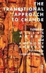 Gilles Amado, Gilles Ambrose Amado, Rachel Amato, Harold Bridger, Eric Trist, Gilles Amado... - Transitional Approach to Change