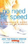 John Bingham, Jenny Hadfield - No Need for Speed