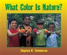 Stephen R Swinburne, Stephen R. Swinburne, Stephen R. Swinburne - What Color is Nature?