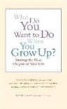 Dorothy Cantor, Andrea Thompson - What Do You Want To Do When You Grow Up?