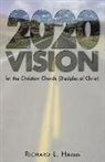 Richard Hamm, Richard L Hamm, Richard L. Hamm - 2020 Vision for the Christian Church (Disciples of Christ)