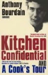 Anthony Bourdain - Anthony Bourdain Omnibus : Kitchen Confidential/A Cook's Tour