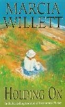 Marcia Willett, Willett Marcia - Holding On