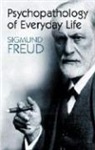 Sigmund Freud, Sigmund/ Brill Freud - Psychopathology of Everday Life