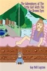 Gay Nell Logston, Stephanie Stone - The Adventures of the Little Girl with the Big Brown Eyes