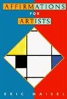 Eric Maisel, Eric (Eric Maisel) Maisel - Affirmation for Artists