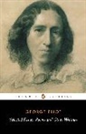 A. S. Byatt, George Eliot, Nicholas Warren, A. S. Byatt, N. D. Warren, Nicholas Warren - Selected Essays Poems & Other Writings