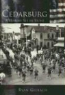 Ryan Gierach - Cedarburg: A History Set in Stone