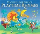 Michael Foreman, Michael Foreman, Michael Foreman - Michael Foreman''s Playtime Rhymes
