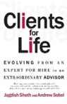 J Sheth, Jagdish Sheth, Jagdish N. Sheth, Sheth Jagdish, A Sobel, Andrew Sobel... - Clients for Life