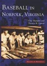 Thomas Garrett, Thomas R. Garrett, Clay Shampoe, Garrett Thomas - Baseball in Norfolk, Virginia