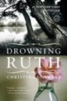 C Schwarz, Christina Schwarz - Drowning Ruth