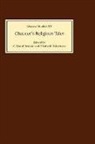 C. David Benson, C. David Benson, Elizabeth Robertson - Chaucer`s Religious Tales