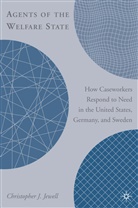 C Jewell, C. Jewell, Christopher J. Jewell - Agents of the Welfare State