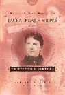 Laura Ingalls Wilder, Laura Ingalls/ Hines Wilder, Stephen W. Hines - Writings to Young Women from Laura Ingalls Wilder