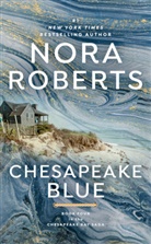 Nora Roberts - CHESAPEAKE BLUE