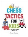 Murray Chandler - Chess Tactics for Kids