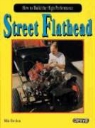 Mike Davidson - How to Build the High-performance Street Flathead
