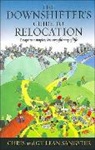 Chris Sangster, Chri Sangster, Chris Sangster, Chris Sangster Sangster, Gill Sangster, Gillean Sangster... - The Downshifters' Guide To Relocation